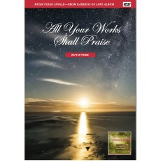 All Your Works (DVD - Music Video)
